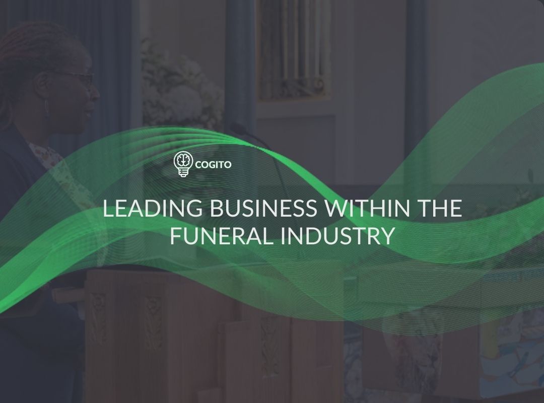 Leading Business Within The Funeral Industry Cogito