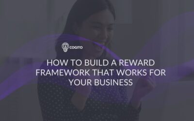How To Build A Reward Framework That Works For Your Business